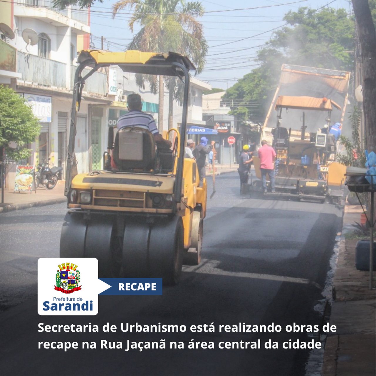 Secretaria de Urbanismo está realizando obras de recape na Rua Jaçanã na área central da cidade